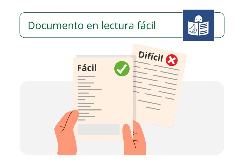 Ilustración de dos documentos: uno fácil de entender, con una marca verde de aprobación, y otro difícil, con una cruz roja. Unas manos sostienen el documento fácil.